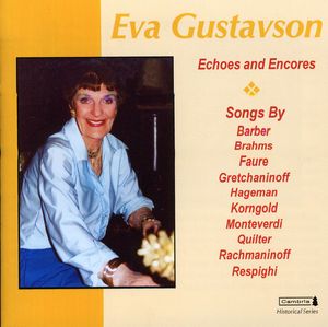 Echoes & Encores , Eva Gustavson