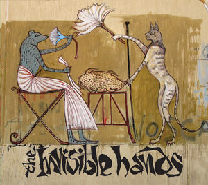 Invisible Hands , The Invisible Hands