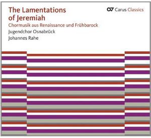 Lamentations of Jeremiah , Osnabruck Youth Choir