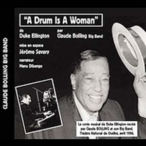 A Drum Is A Woman By Ellington , Claude Bolling