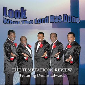 Look What the Lord Has Done , The Temptations Review