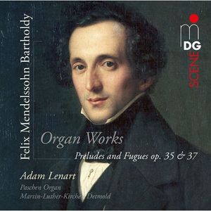 Preludes & Fugues Op 35 & 37 , Adam Lenart