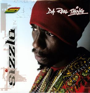 Da Real Thing , Sizzla