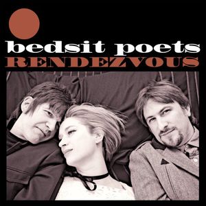 Rendezvous , Bedsit Poets