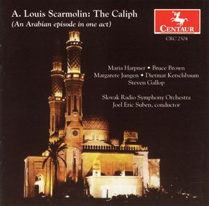 Caliph: Arabic Episode in One Act , Joel Eric Suben