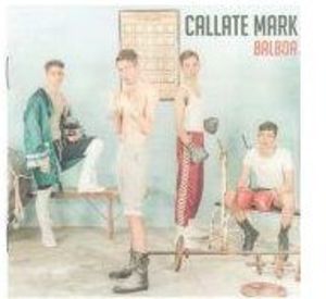 Balboa [Import] , Callate Mark