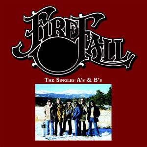 The Singles A's & B's (2CD) , Firefall