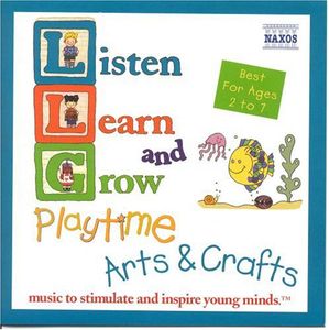 Listen Learn & Grow: Playtime Arts & Crafts / Various , Various Artists