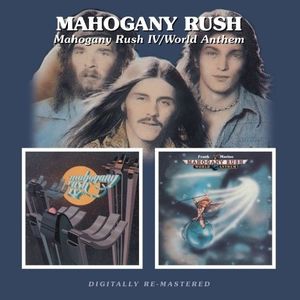 Mahogany Rush 4 /  World Anthems [Import] , Mahogany Rush