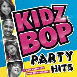 Kidz Bop Party Hits! , Kidz Bop Kids