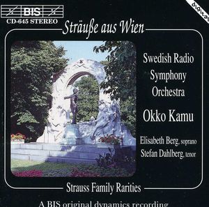 Strauss Family Rarities , Okko Kamu
