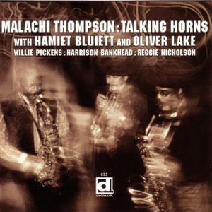 Talking Horns , Malachi Thompson