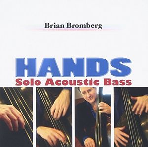 Hands [Import] , Brian Bromberg
