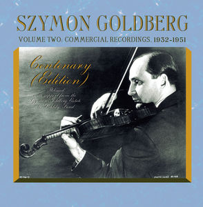 Centenary Collection 2: Commercial Recordings 1932 , Szymon Goldberg