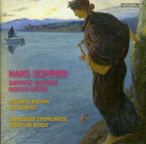 Sapphos Gesaenge & Goethe-Lieder , Sebastian Weigle