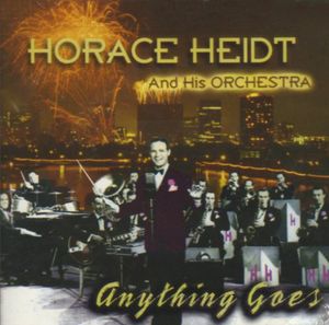 Anything Goes , Horace Heidt