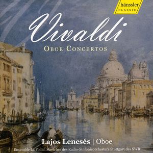 Oboe Concertos , Lajos Lencses