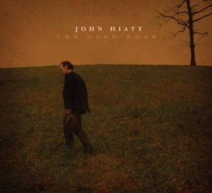 The Open Road , John Hiatt