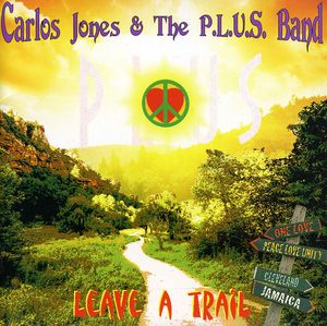 Leave a Trail , Carlos Jones