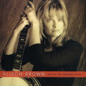 Best of the Vanguard Years , Alison Brown