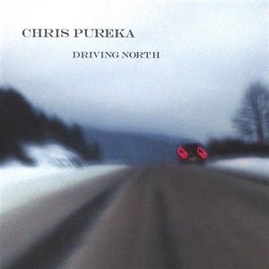 Driving North , Chris Pureka
