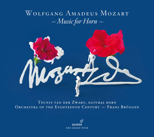 Mozart: Oeuvres Pour Cor , Teunis van der Zwart
