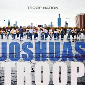 Troop Nation , Joshua's Troop