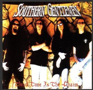 Third Time Is the Charm , Southern Gentlemen