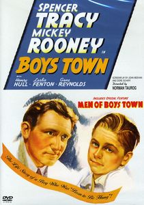 Boys Town , Spencer Tracy