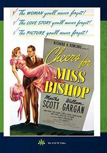 Cheers For Miss Bishop , Martha Scott