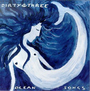 Ocean Songs , Dirty Three