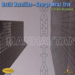 Manhattan , David Hazeltine
