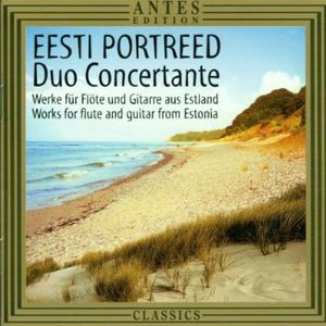 Eesti Portreed: Portrait Estonian Composers /  Various , Duo Concertante
