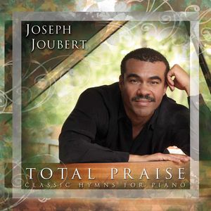 Total Praise , Joseph Joubert