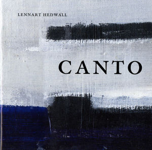 Canto , Lennart Hedwall
