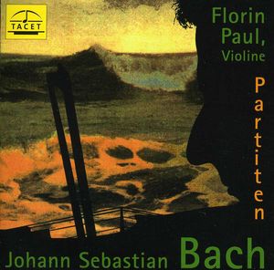 Partiten for Solo Violin , Florin Paul