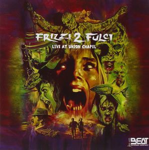 Frizzi 2 Fulci-Live at Union Chapel (Original Soundtrack) [Import]