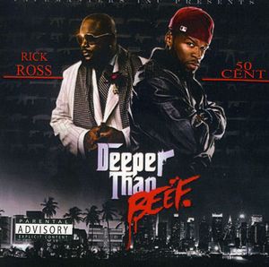 Deeper Than Beef , Rick Ross