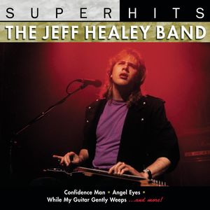 Super Hits , Jeff Healey