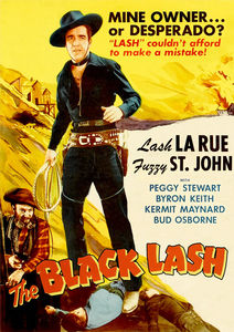 The Black Lash , Lash La Rue
