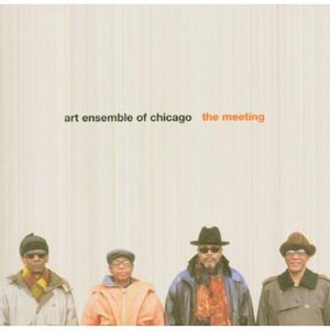 The Meeting , The Art Ensemble of Chicago