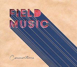 Commontime , Field Music