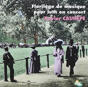 Florilege De Luth , Cauhepe