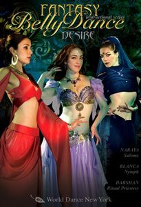 Desire: Fantasy Bellydance , Naraya
