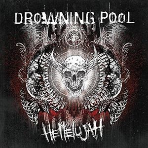 Hellelujah , Drowning Pool