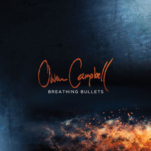 Breathing Bullets , Owen Campbell