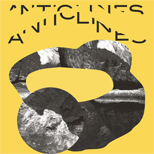 Anticlines , Lucrecia Dalt