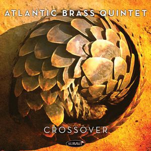 Crossover , Atlantic Brass Quintet