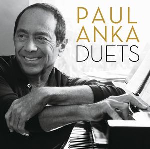 Duets , Paul Anka