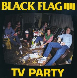 TV Party , Black Flag